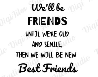 Bästa vänner citat SVG, PNG-bild (digital nedladdning)
