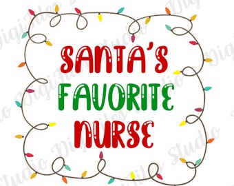 Jultomtens favoritsjuksköterska SVG, julsjuksköterska PNG (digital nedladdning)