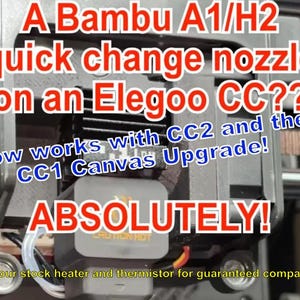 Elegoo Centauri Carbon and Carbon2 Nozzle Adapter – Bambu A1/H2 Quick-Change Canvas Upgrade Compatible