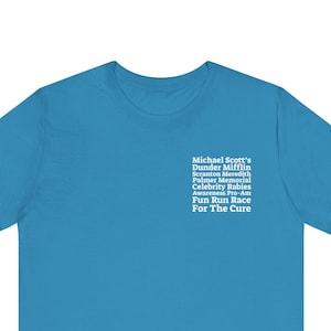 Michael Scott Fun Run Adult T-Shirt, Rabies, For the Cure, the Office TV Show Fan Gift, Front and Back Design, Funny Tee, Meredith Palmer