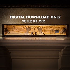 He Is Risen Light Box Digital Download Only - SVG file for Lasers, Glowforge, OMTech - Easter File