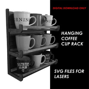 Coffee/Tea Cup Display Rack- can hang or sit - SVG Digital Download for Lasers - Glowforge, Mira, OMtech, Xtool