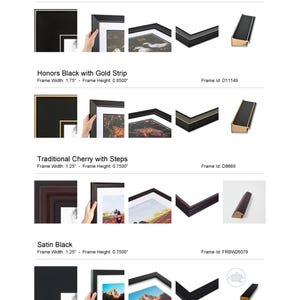 May include: Four different picture frame styles with measurements and frame IDs. The frames are Honors Black with Silver Strip, Honors Black with Gold Strip, Traditional Cherry with Steps, and Satin Black.