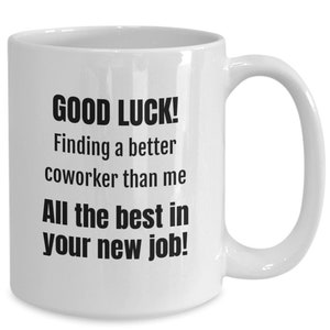 Coworker New job,  Congrats on your new job, All the best for new job, Coworker leaving