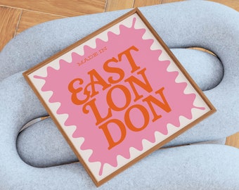 Made in East London, Square Art Print, Wall Art, Trendy Art, Prints, City Prints, Trendy Poster, Colourful Wall Art Designs, Shoreditch