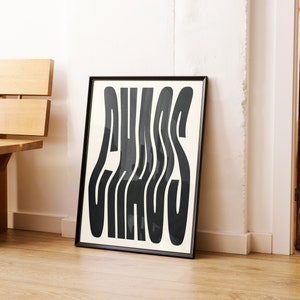 Chaos Monochrome Wall Art Poster Print.