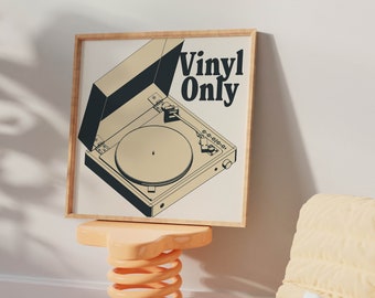 Vinyl Only Print, Square Art Print, Record Player Wall Art, Trendy Art, Prints, Vinyl, Trendy Poster, Dj Wall Art Designs, Music Lovers