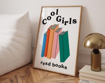 Cool Girls Read Books Poster, Book Poster Print, Wall Art, Trendy Art, Prints, A2, A3, A4, Wall Decor, Book Lovers, Readers Gifts