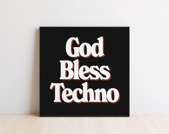 God Bless Techno Print, Square Art Print, Wall Art, Trendy Art, Prints, Vinyl, Trendy Poster, Dj Wall Art Designs, Music Lovers
