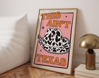 Texas Cowgirl Print, This Ain't My First Rodeo Poster, Country Print, Cool Art, Trendy Wall Art, Pink Prints, Poster Print