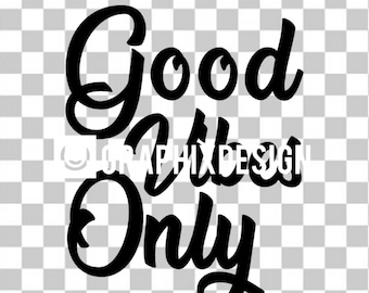 Solo Buenas Vibras PNG