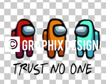 No confíes en nadie entre nosotros PNG