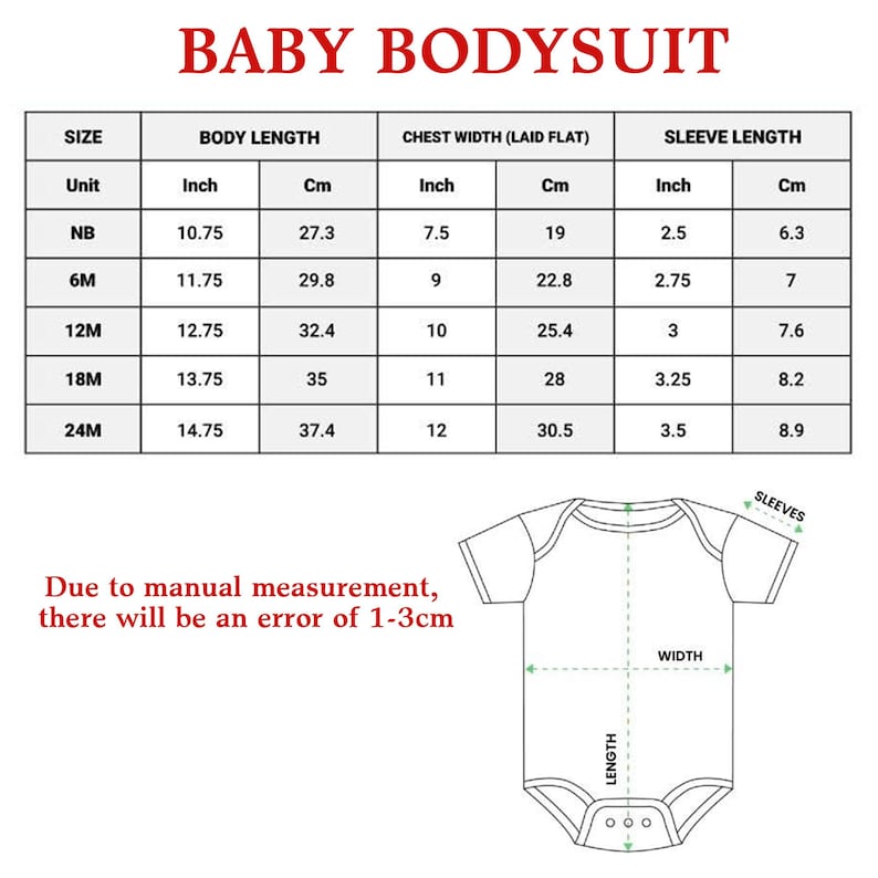 May include: A sizing chart for a baby bodysuit with the title BABY BODYSUIT in red text. The table lists sizes from NB to 24M with body length, chest width, and sleeve length in inches and cm. A diagram shows measurement points on a bodysuit.