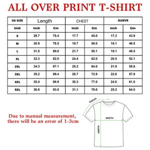 May include: A size chart for an all over print t-shirt featuring a table with US sizes from S to 5XL, listing length, chest, and sleeve measurements in inches and centimetres, alongside a line drawing of a t-shirt showing measurement points.