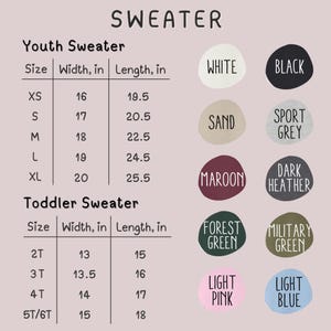 May include: A chart displaying sweater size information for youth and toddler sizes. The youth sizes range from XS to XL, with widths from 16 to 20 inches and lengths from 19.5 to 25.5 inches. Toddler sizes range from 2T to 5T/6T.