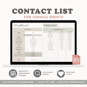May include: A digital contact list template for Google Sheets displayed on a laptop screen. The dashboard features sections for contact details, upcoming birthdays, and search functions with text labels including Contact List, Dashboard, and Find Contact.