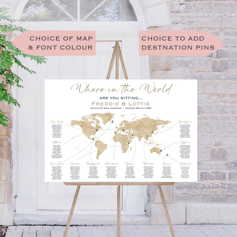 May include: A printable wedding seating chart with a world map design. The map is in gold and the text is in black. The text reads "Where in the World Are You Sitting... Freddie & Lottie The Old Hay Barn, Cotswolds Saturday 8th July 2023".