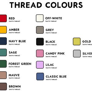 May include: A white background displays a color chart titled "THREAD COLOURS." Each color is represented by a square with the color name and thread type. Colors include red, amber, navy blue, sage, forest green, mauve, brown, off-white, grey, black, gold, candy pink, lilac, silver, and classic blue.