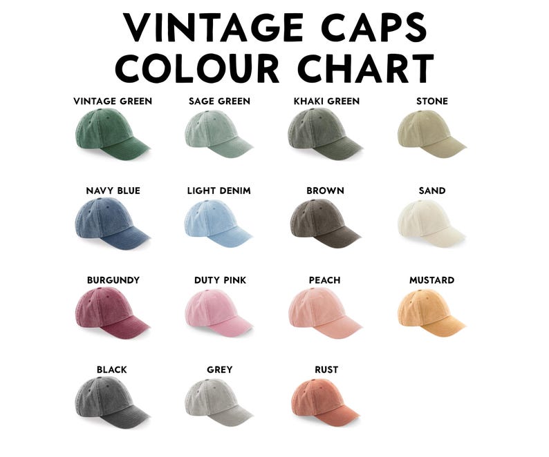 May include: A color chart displaying vintage caps in various colors. The chart includes caps in shades such as vintage green, navy blue, burgundy, black, sage green, light denim, duty pink, grey, khaki green, brown, peach, rust, stone, sand, and mustard.