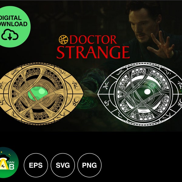 Dr Strange Multiverse The Eye of Agamotto Digital Vector | Stencil | Cricut ready  with SVG, PNG & EPS file ready for download!!