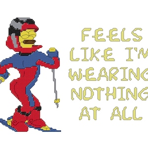 Feels Like I&#39;m Wearing Nothing At All Ned Flanders Cross Stitch Quote Pattern Chart Graph