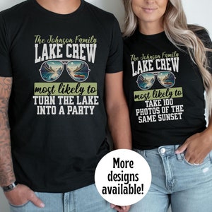 Matching Family Lake Vacation Shirts, Funny Most Likely to Lake Crew Shirts, Custom Group Vacation Tees, Family Reunion, Friends Adventure