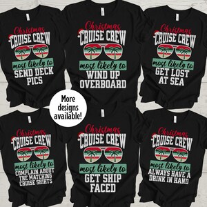 Christmas Cruise Crew Shirts,Most Likely Cruise Shirt,Most Likely To Christmas Tee,Christmas Cruise Shirt,Family Cruise Shirt,Christmas Gift