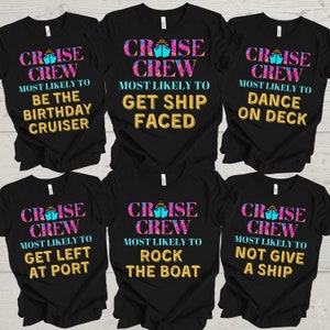 Most Likely to Matching Cruise Shirts, Family Matching Group Cruise Shirts, Cruise Squad 2023, Birthday Cruise Shirt, Cruise Vacation Shirt