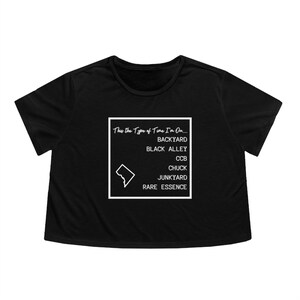 May include: Black cropped t-shirt with white text that reads "This the Type of Time I'm On..." and lists "Backyard, Black Alley, CCB, Chuck, Junkyard, Rare Essence".