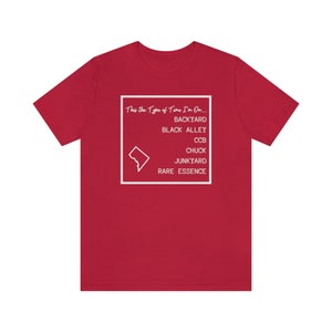 May include: Red t-shirt with a white outline of the state of Virginia and the text "This the Type of Time I'm On..." with a list of words below: "Backyard, Black Alley, CCB, Chuck, Junkyard, Rare Essence."