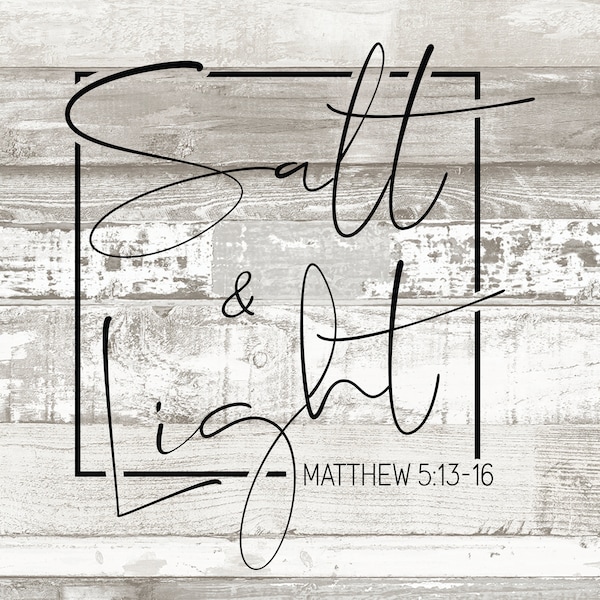 Salt and Light SVG cut file