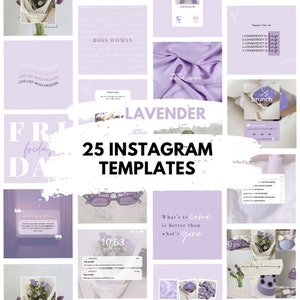 May include: A collection of 25 Instagram templates in a lavender color scheme. The templates feature various text overlays, including quotes, motivational messages, and phrases like "Boss Woman" and "What's to come is better than what's gone".