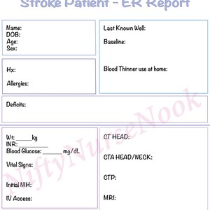 May include: A blank medical form titled "Stroke Patient - ER Report" with fields for patient information, vital signs, and diagnostic tests.