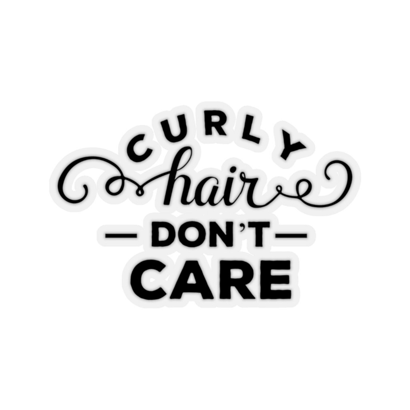 Curly Hair Don't care Sticker | Etsy