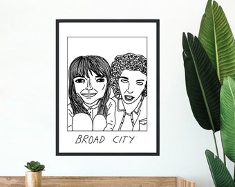 Badly Drawn Celebs - Broad City - Poster / Print - BUY 2 GET 3RD FREE - Free Delivery