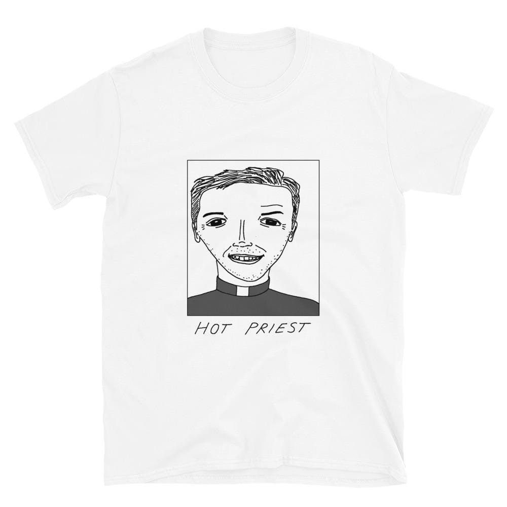 Badly Drawn Celebrities - Hot Priest Fleabag Unisex T-Shirt Free Worldwide Delivery