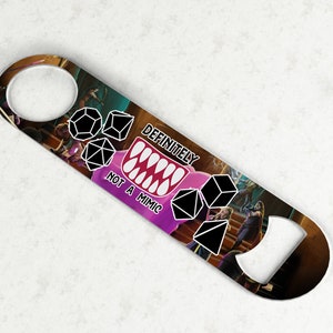 Definitely Not A Mimic  - Bottle Opener - Includes Free Mystery Mini! - Dungeons and Dragons  - DM Gift - RPG Gift
