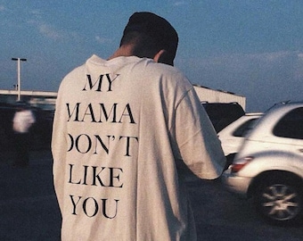 My Mama Dont Like You Unisex TShirt  Front + Back Printed  Aesthetic Justin Bieber Shirt Belieber Gift Purpose Tour Merch Music Lyrics