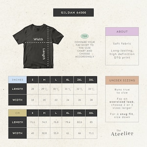 May include: A size chart for Gildan 64000 t-shirts, showing measurements in inches and centimetres for sizes S through 3XL. The chart includes length and width measurements. The chart also includes information about unisex sizing, including how the shirts run true to size and how to size up or down for an oversized or snug fit.