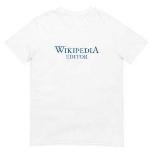 May include: White t-shirt with the text "Wikipedia Editor" printed in blue.