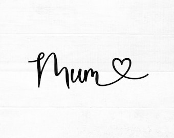 Mum SVG cut file for cricut and silhouette with heart detail, PNG, EPS, dxf | Mother's Day svg