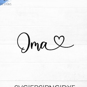 Oma SVG geschnittene Datei für Cricut und Silhouette mit Herz-Detail, PNG, EPS, dxf
