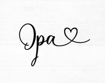 Opa SVG cut file for cricut and silhouette with heart detail, PNG, EPS, dxf