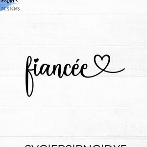 Verlobte SVG-Schnittdatei für Cricut und Silhouette | Verlobung SVG | Valentinstag SVG, png, eps, dxf