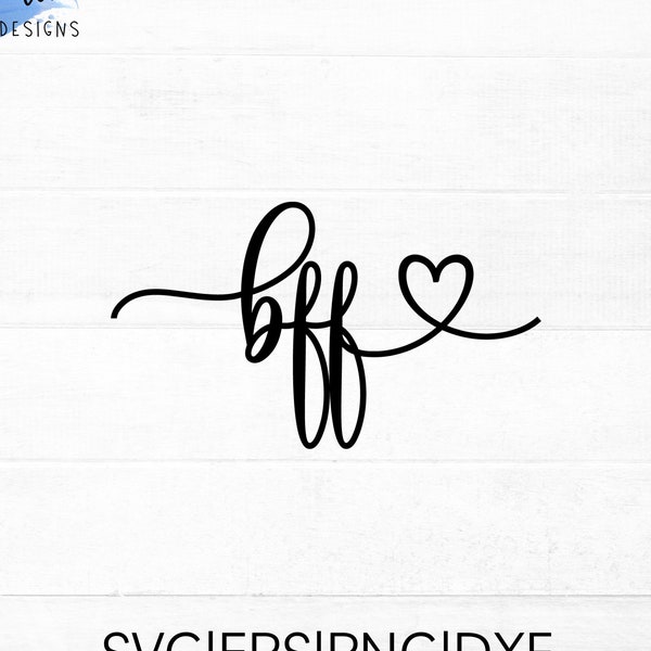 BFF SVG cut file for cricut and silhouette with heart detail | Friend PNG, eps, dxf