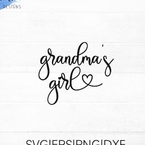 Omas Mädchen SVG-Schnittdatei für Cricut und Silhouette mit Herz, PNG, EPS, dxf