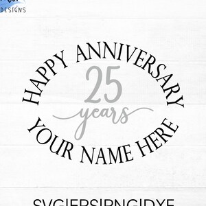 SVG feliz aniversario personalizado con nombres personalizados y año de aniversario / archivo cortado para cricut y silueta, aniversario de boda png, eps