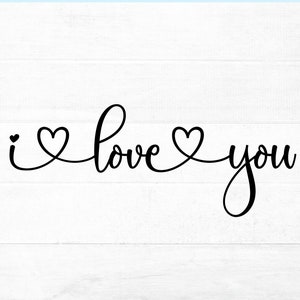 I Love You SVG Cut File for Cricut and Silhouette With Heart - Etsy