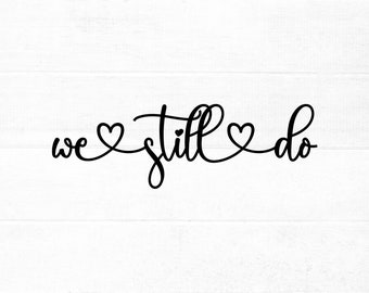 We still do SVG cut file for cricut and silhouette with heart detail PNG, eps, dxf