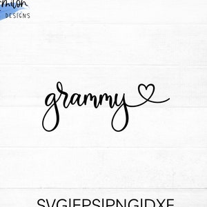 Grammy SVG cut file for cricut and silhouette with heart detail, PNG, EPS, dxf | Mother&#39;s Day svg for Grammy